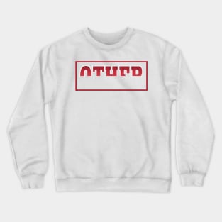 Other Half (Top Part) Crewneck Sweatshirt